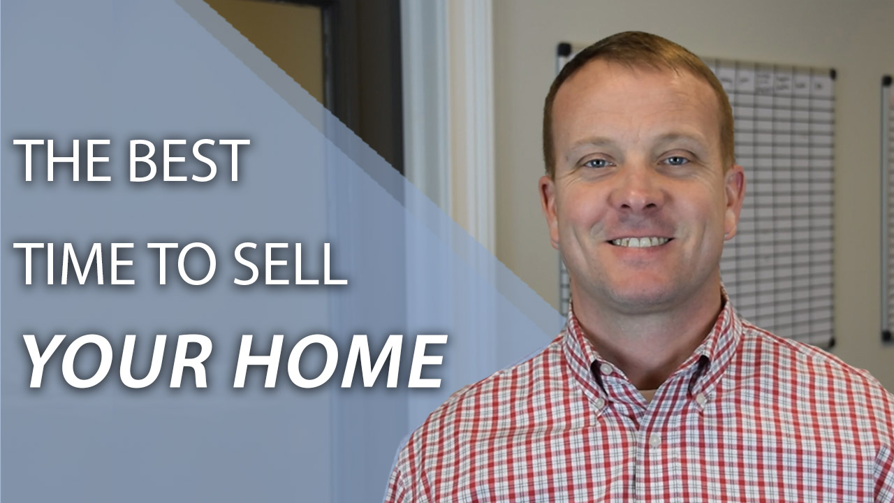 The Best Time to Sell Your Home